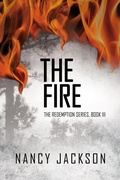 Cover: The Fire (The Redemption Series, #3) - Wild Ideas Press