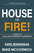 Cover: House on Fire! - Morgan James Faith