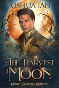 Cover: The Harvest Moon: A Darkly Enchanted Novelette (Darkly Enchanted Romance, #1) - Moody Boxfan Books