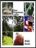 Cover: Das Ergebnis z&auml;hlt - neobooks