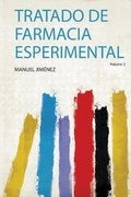 Cover: Tratado De Farmacia Esperimental - HardPress Publishing