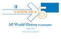 Cover: 5 Steps to a 5 AP World History Flashcards - McGraw-Hill Contemporary