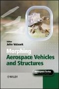 Cover: Morphing Aerospace Vehicles and Structures - Wiley