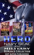Cover: Hero Navy SEAL : Military Romance Collection - Hot Alpha Publishing