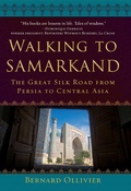 Cover: Walking to Samarkand - Skyhorse Publishing