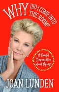 Cover: Why Did I Come into This Room? - Forefront Books