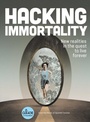 Cover: Hacking Immortality - Simon Element
