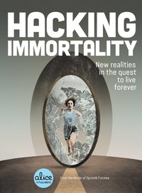 Enlarge image Cover: Hacking Immortality - Simon Element