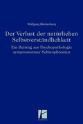 Cover: Der Verlust der nat&uuml;rlichen Selbstverst&auml;ndlichkeit - heptagon