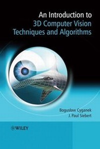 Enlarge image Cover: An Introduction to 3D Computer Vision Techniques and Algorithms - Wiley