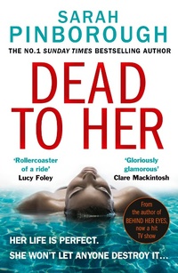 Abbildung von: Dead to Her - HarperCollins