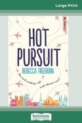 Cover: Hot Pursuit (16pt Large Print Edition) - READHOWYOUWANT