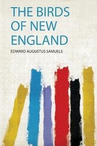 Enlarge image Cover: The Birds of New England - HardPress Ltd