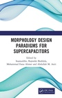 Cover: Morphology Design Paradigms for Supercapacitors - CRC Press