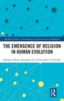 Cover: The Emergence of Religion in Human Evolution - Routledge