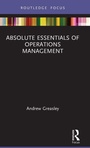 Cover: Absolute Essentials of Operations Management - Routledge