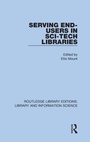 Cover: Serving End-Users in Sci-Tech Libraries - Routledge