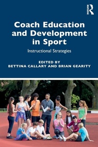 Enlarge image Cover: Coach Education and Development in Sport - Routledge