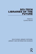 Cover: Sci-Tech Libraries of the Future - Routledge