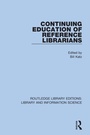 Cover: Continuing Education of Reference Librarians - Routledge