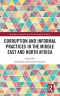 Cover: Corruption and Informal Practices in the Middle East and North Africa - Routledge