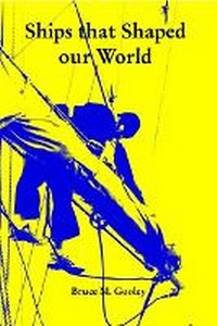 Abbildung von: Ships that shaped our World - Blurb