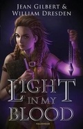 Cover: Light in My Blood - Rogue House Publishing