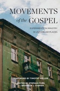 Cover: Movements of the Gospel - Redeemer City to City