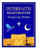 Cover: Interfaith Breathroughs - Peaceful Interfaith Creations