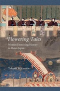 Cover: Flowering Tales - Harvard University Press