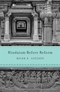 Cover: Hinduism Before Reform - Harvard University Press