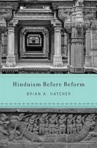 Enlarge image Cover: Hinduism Before Reform - Harvard University Press