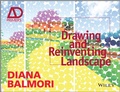 Cover: Drawing and Reinventing Landscape - Wiley