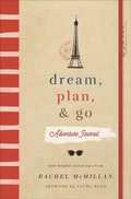 Cover: Dream, Plan, and Go Adventure Journal - Harvest House Publishers,U.S.