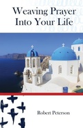 Cover: Weaving Prayer Into Your Life - Fairway Press