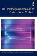 Cover: The Routledge Companion to Cyberpunk Culture - Routledge