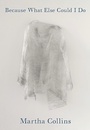 Cover: Because What Else Could I Do - University of Wales Press