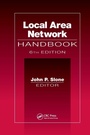 Cover: Local Area Network Handbook, Sixth Edition - CRC Press