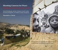 Cover: Shooting Cameras for Peace / Disparando Camaras para la Paz - Peabody Museum of Archaeology & Ethnology,U.S.