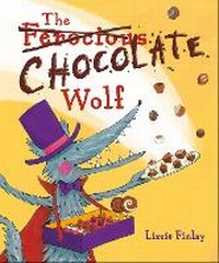 Enlarge image Cover: The (Ferocious) Chocolate Wolf - Five Quills