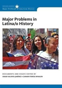 Enlarge image Cover: Major Problems in Latino History - Wadsworth Publishing Co Inc