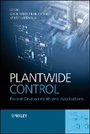 Cover: Plantwide Control - Recent Developments and Applications - Wiley