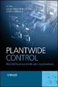 Cover: Plantwide Control - Recent Developments and Applications - Wiley