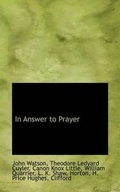 Cover: In Answer to Prayer - BiblioLife