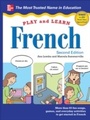 Cover: Play and Learn French, 2nd Edition - McGraw-Hill Education