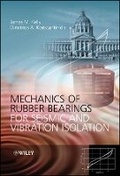 Cover: Mechanics of Rubber Bearings for Seismic and Vibration Isolation - Wiley