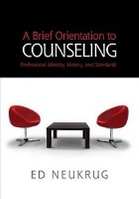 Enlarge image Cover: A Brief Orientation to Counseling - CENGAGE Learning Custom Publishing