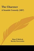 Cover: The Charmer - Kessinger Publishing