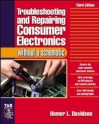 Enlarge image Cover: Troubleshooting & Repairing Consumer Electronics Without a Schematic - McGraw-Hill Education
