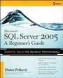 Cover: Microsoft SQL Server 2005: A Beginner''s Guide - McGraw-Hill Education